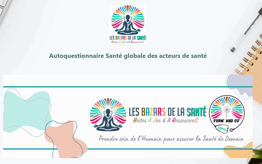 Les BAZARs de la Santé s’associent avec PulseLife et la CNAM pour lancer un questionnaire santé globale des acteurs de santé
