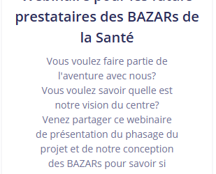 Webinaire pour les futurs prestataires des BAZARs de la Santé