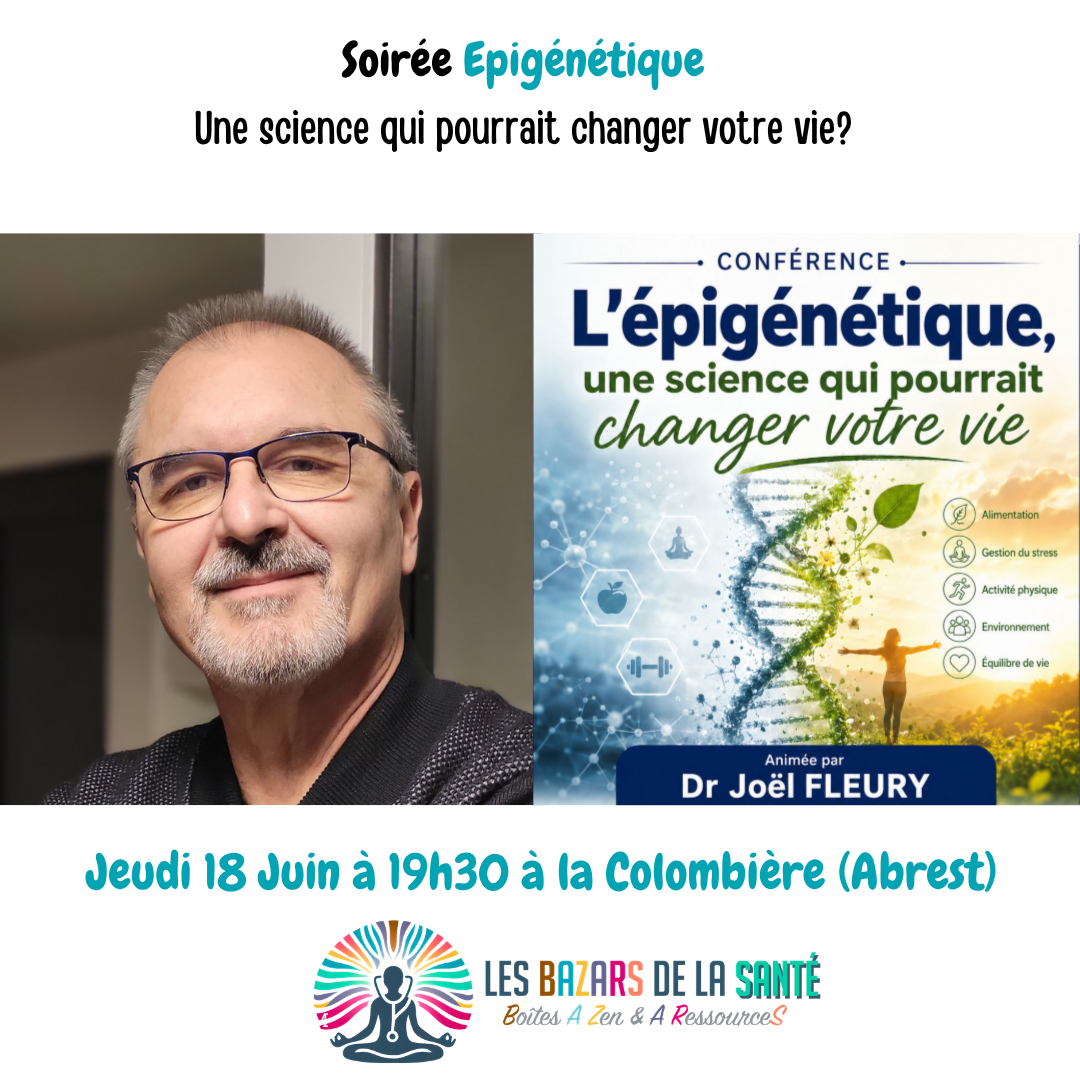 Soirée Epigénétique aux BAZARs de la Santé Soirée Epigénétique aux BAZARs de la Santé