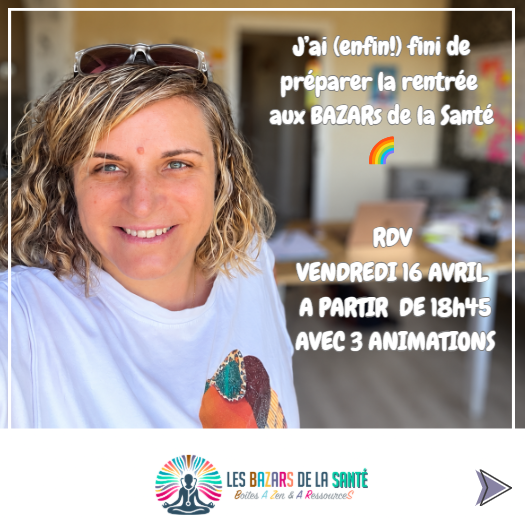 soirée découverte avec les BAZARs de la Santé soirée découverte avec les BAZARs de la Santé