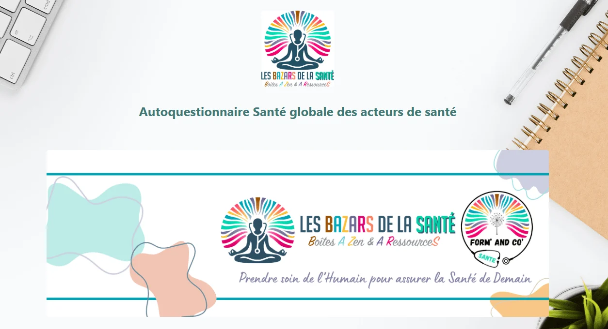 Autoquestionnaire santé globale des acteurs de santé avec les BAZARs de la Santé, PulseLife et la CNAM