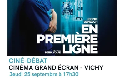 En première ligne en ciné-débat avec l&rsquo;IFSI de Vichy et les BAZARs de la Santé